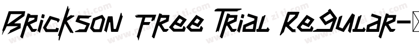 Brickson Free Trial Regular字体转换